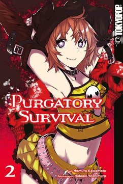 Purgatory Survival Bd.2 - Kawamoto, Momura;Yoshimura, Hideaki