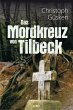 Das Mordkreuz von Tilbeck - Bild 1