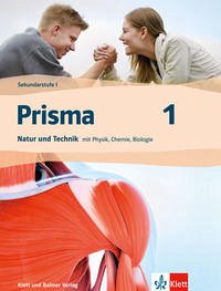 Prisma 1 / Prisma 1, Natur und Technik mit Physik, Chemie, Biologie - Prisma 1 / Prisma 1, Natur und Technik mit Physik, Chemie, Biologie: Themenbuch [Taschenbuch]