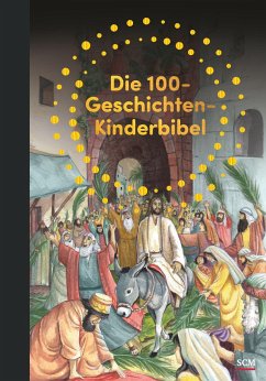 Die 100-Geschichten-Kinderbibel - Jones, B. A.