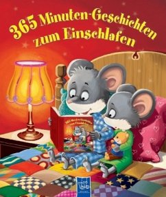 365 Minutengeschichten zum Einschlafen