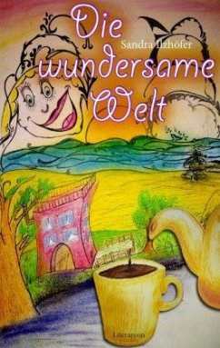 Cover Die wundersame Welt