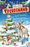 Ein Esel unterm Weihnachtsbaum / Der Esel Pferdinand Bd.5