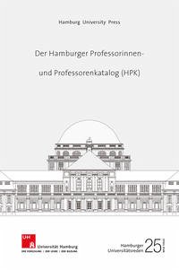 Der Hamburger Professorinnen- und Professorenkatalog (HPK) - Nicolaysen, Rainer