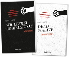 Vogelfrei und mausetot - Dead or alive - Panzer, Marita A.