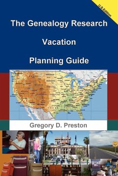 The Genealogy Research Vacation Planning Guide - Preston, Gregory