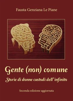 Gente (non) comune (eBook, PDF) - Genziana Le Piane, Fausta