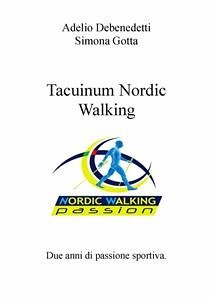 Tacuinum Nordic Walking Volume I (eBook, ePUB) - Debenedetti - Simona Gotta, Adelio