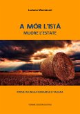 A mór l’istà. Muore l'estate (eBook, ePUB)