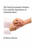 The Social Assistance Worker: Care and the importance of communication (eBook, PDF)