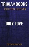 Ugly Love by Colleen Hoover (Trivia-On-Books) (eBook, ePUB)
