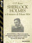 Sherlock Holmes e il mistero di Eilean Mòr (eBook, ePUB)