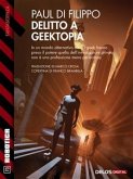 Delitto a Geektopia (eBook, ePUB)