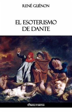 El Esoterismo de Dante - Guénon, René