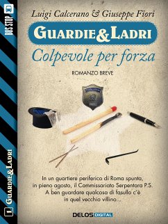 Colpevole per forza (eBook, ePUB) - Calcerano, Luigi; Fiori, Giuseppe