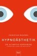 Hypnoästhetik - Bild 1