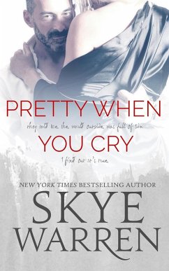 Pretty When You Cry - Warren, Skye