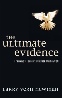 The Ultimate Evidence - Newman, Larry Vern