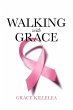 Walking with Grace - Bild 1