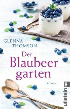 Der Blaubeergarten - Thomson, Glenna