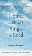 Come, Let Us Sing to the Lord - Bild 1