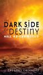 The Dark Side of Destiny - Bild 1