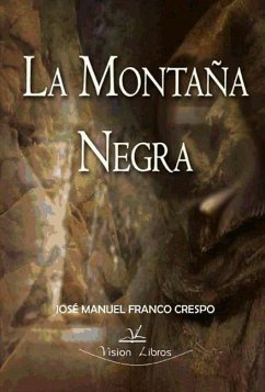 La montaña negra - Franco Crespo, José Manuel