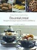 Davantal posat : receptes de dolços i pastes salades de Mallorca