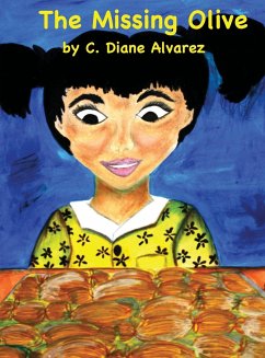 The Missing Olive - Alvarez, C. Diane