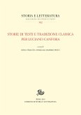 Storie di testi e tradizione classica per Luciano Canfora (eBook, PDF)