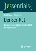 Der 8er-Rat (eBook, PDF)