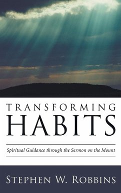Transforming Habits - Robbins, Stephen W.