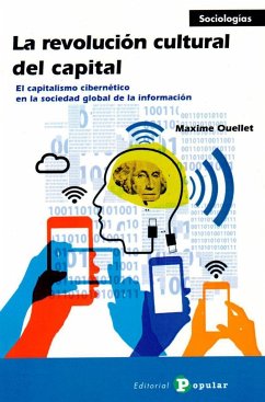 La revolución cultural del capital - Ouellet, Maxime