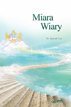 Miara Wiary - Lee, Jaerock