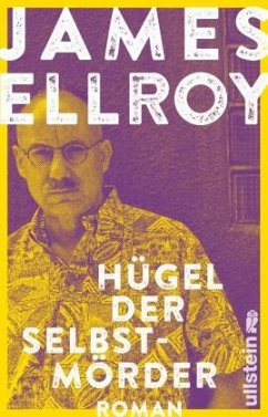 Hügel der Selbstmörder / Lloyd Hopkins Trilogie Bd.3 - Ellroy, James