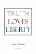 Truth Loves Liberty - Bild 1