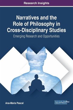 Narratives and the Role of Philosophy in Cross-Disciplinary Studies - Pascal, Ana-Maria