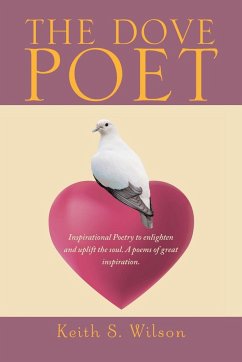 The Dove Poet - S Wilson, Keith