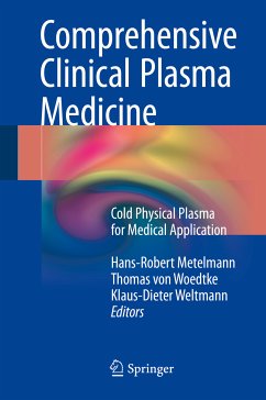 Comprehensive Clinical Plasma Medicine (eBook, PDF)