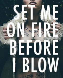 Set Me On Fire Before I Blow - Sabater, Kiki