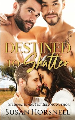 Destined to Shatter - Horsnell, Susan