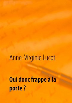 Qui donc frappe à la porte ? - Lucot, Anne-Virginie