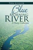 Blue Morning River