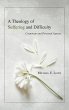 A Theology of Suffering and Difficulty - Bild 1