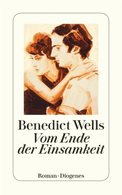 Vom Ende der Einsamkeit (eBook, ePUB) - Wells, Benedict