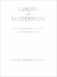 Luxury and Modernism (eBook, ePUB) - Bild 1