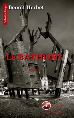 Le Bathory (eBook, ePUB) - Herbet, Benoit