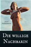 Die willige Nachbarin (eBook, ePUB)