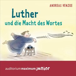 Luther und die Macht des Wortes (MP3-Download) - Venzke, Andreas