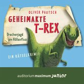 Geheimakte T-Rex - Ein Rätselkrimi (MP3-Download)